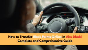 How to Transfer Black Points Online in Abu Dhabi – Complete and Comprehensive Guide