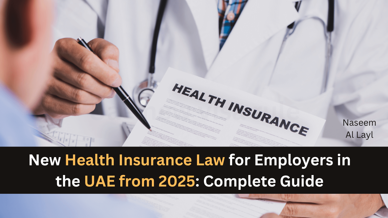 New Health Insurance Law for Employers in the UAE from 2025: Complete Guide