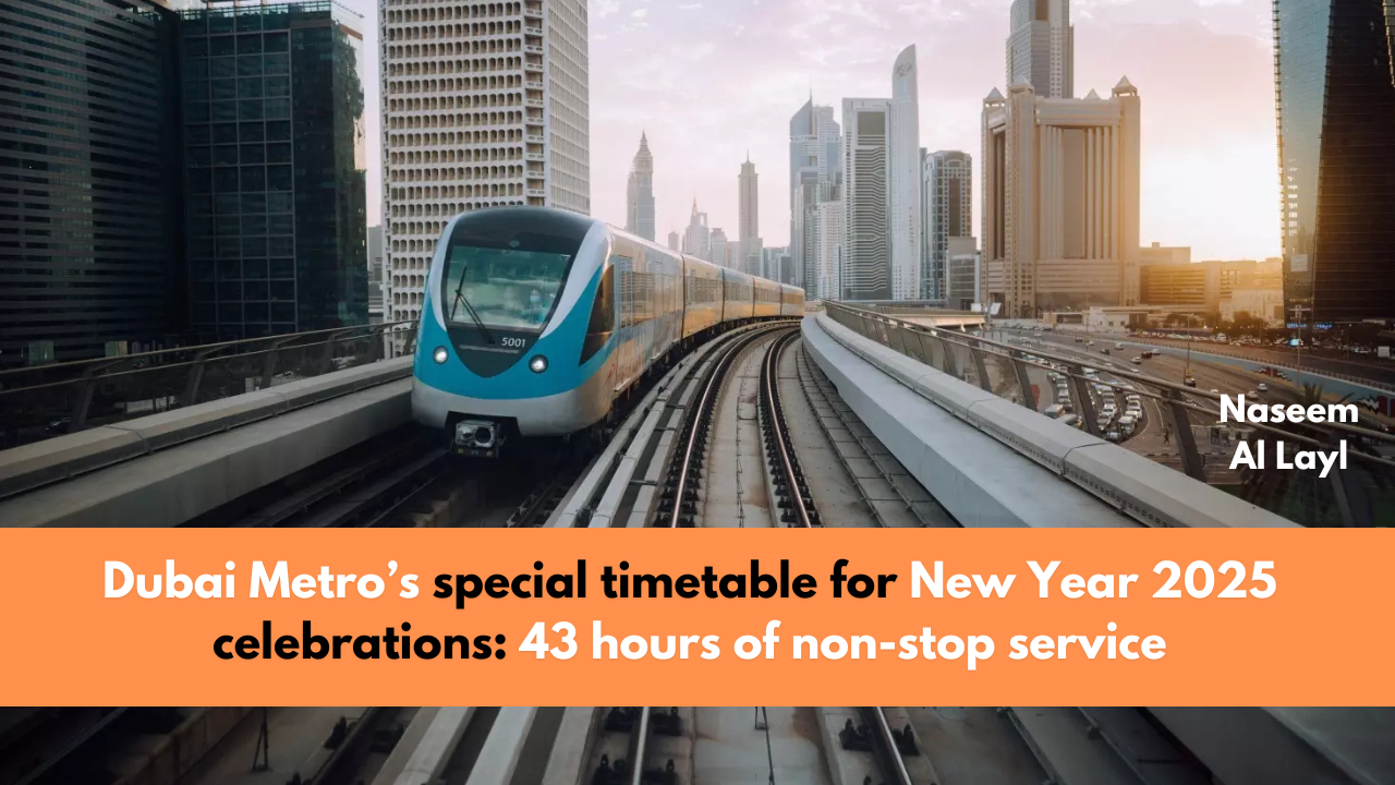 Dubai Metro’s special timetable for New Year 2025 celebrations: 43 hours of non-stop service