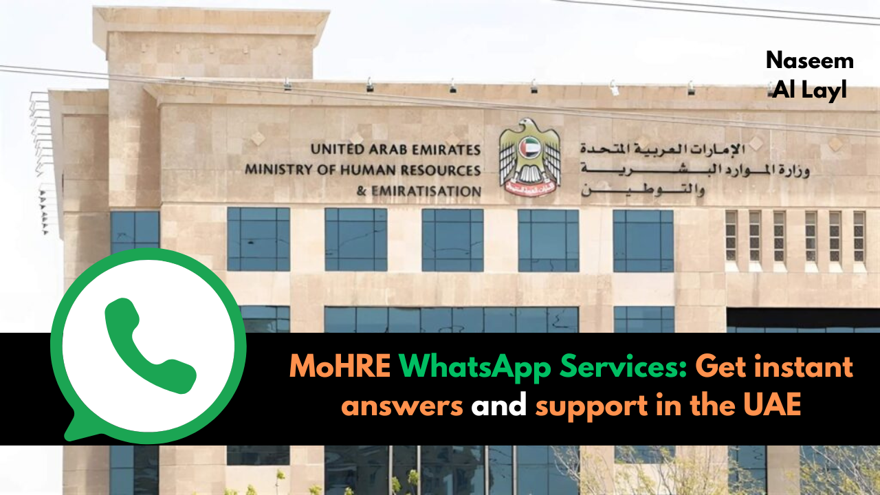 MoHRE WhatsApp Services: Get instant answers and support in the UAE